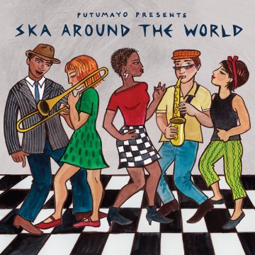 Putumayo Presents Ska Around The World – 2018