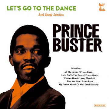 Prince Buster – Let’s Go To The Dance 2018