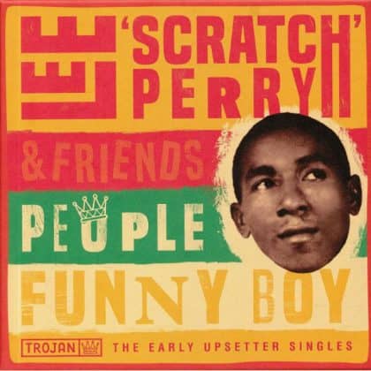 People Funny Boy – The Early Upsetter Singles