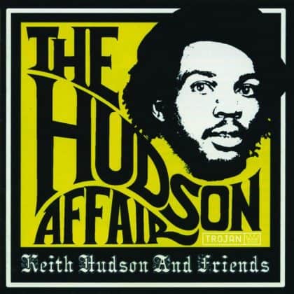 The Hudson Affair-Keith Hudson & Friends