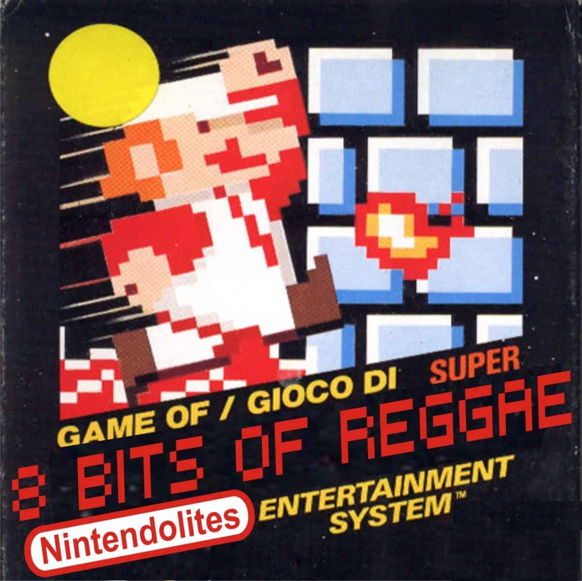 Nintendolites 8 Bits of reggae