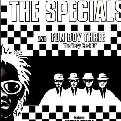 The Specials – The Very Best of the Specials and Fun Boy Three (Re-Recorded Versions)