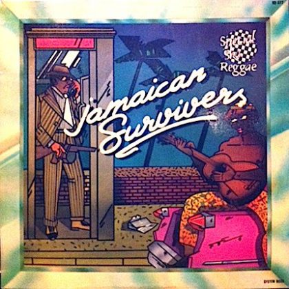 Jamaican Survivers – Jamaican Survivers 1980 – 40 años del Álbum
