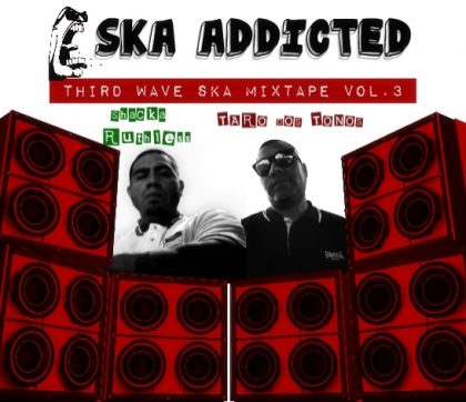Ska Adictted Mixtape Vol.3
