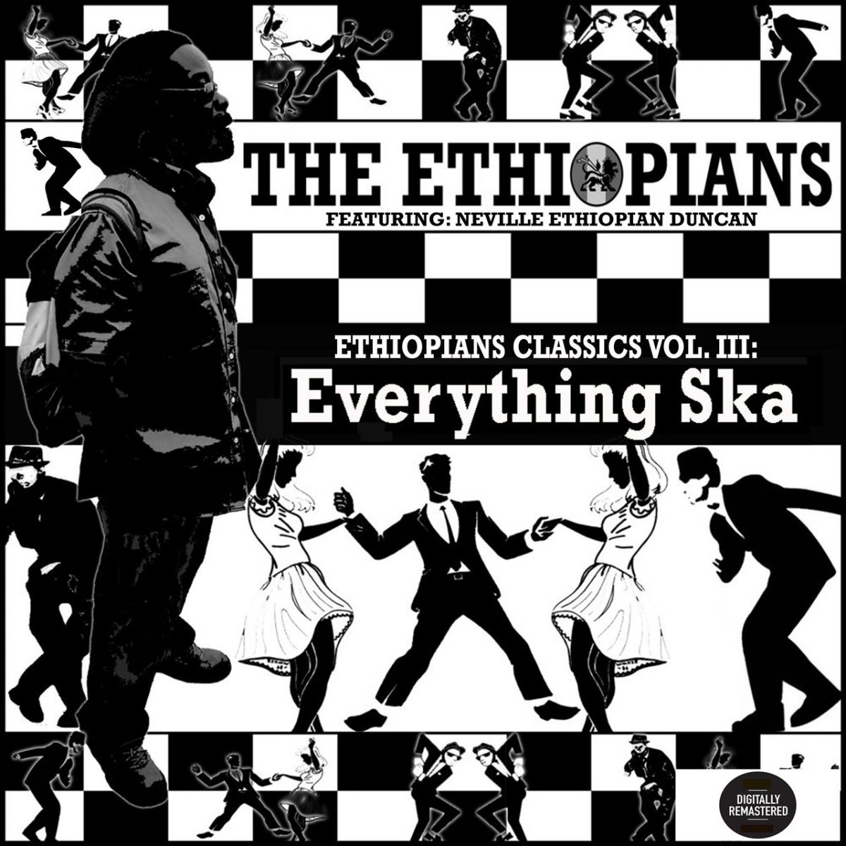 The Ethiopians – Ethiopians Classics Vol.3 Everything Ska